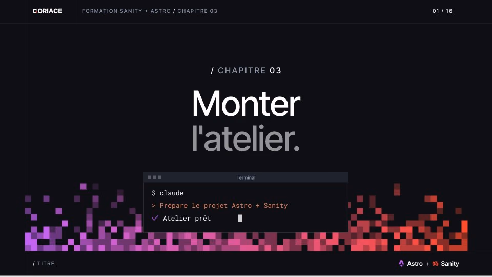 Slide titre du chapitre 3 : monter l'atelier
